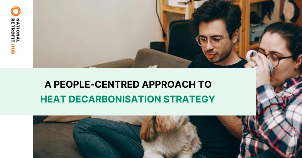 A People-Centred Approach to Heat Decarbonisation Strategy banner