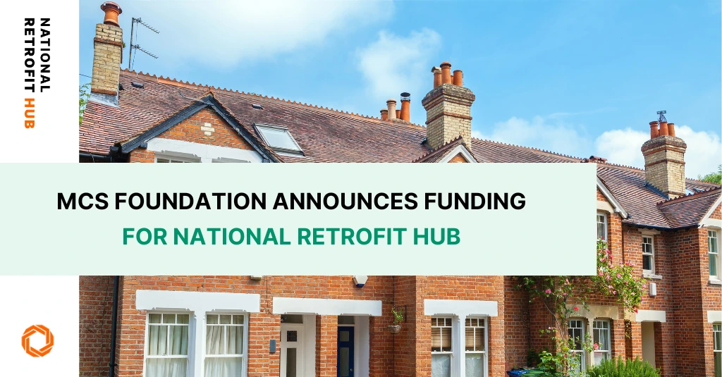 MCS Foundation Announces Funding for National Retrofit Hub banner