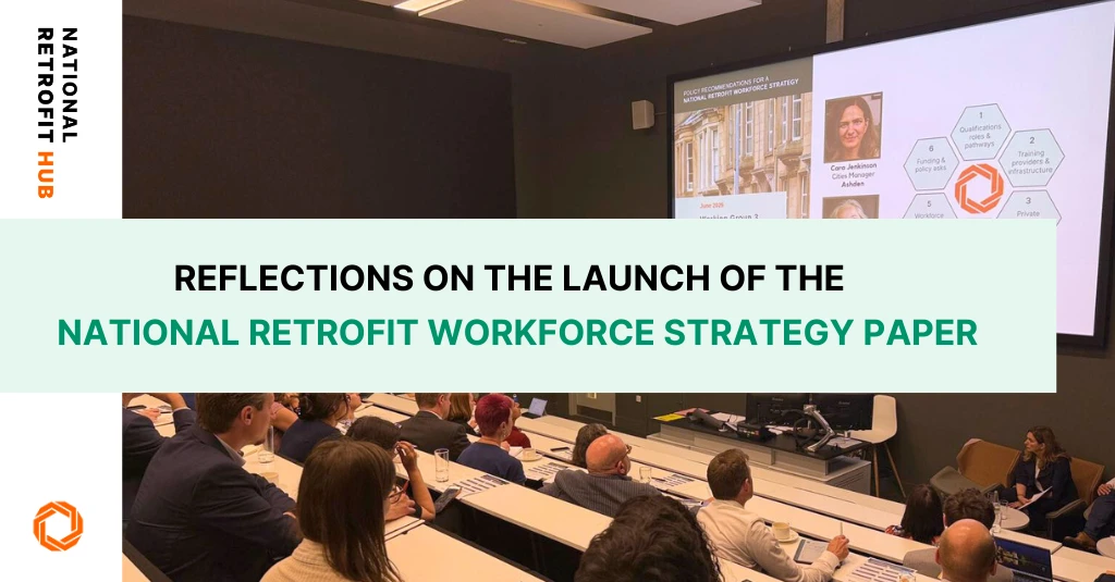 REFLECTIONS ON THE LAUNCH OF THE NATIONAL RETROFIT WORKFORCE STRATEGY PAPE banner